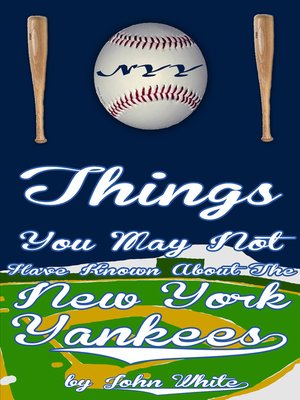 cover image of 101 Things You May Not Have Known About the New York Yankees